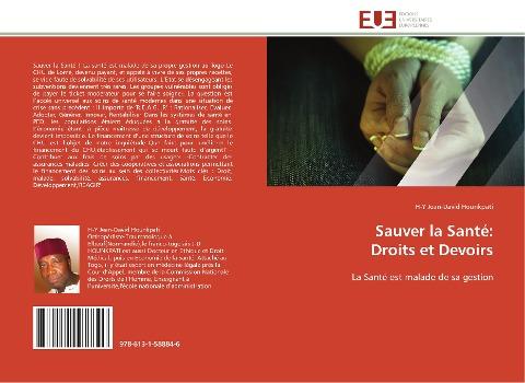 Sauver la Santé: Droits et Devoirs