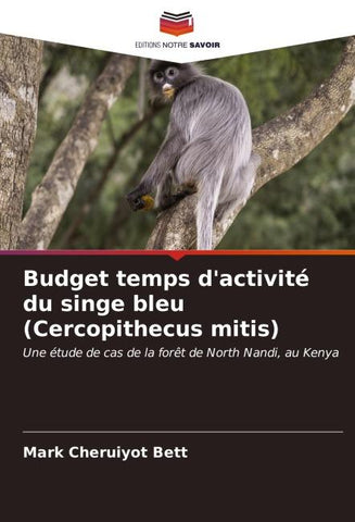 Budget temps d'activité du singe bleu (Cercopithecus mitis)