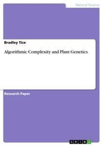Algorithmic Complexity and Plant Genetics