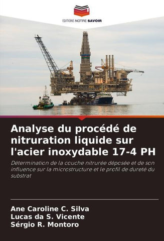 Analyse du procédé de nitruration liquide sur l'acier inoxydable 17-4 PH