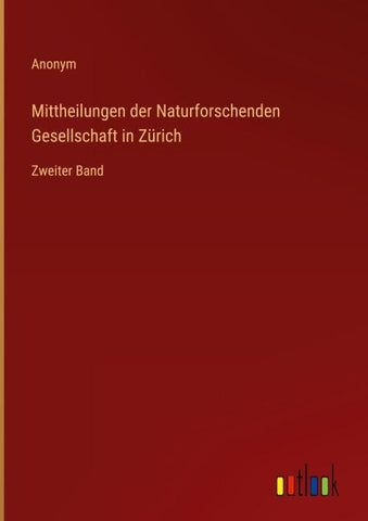 Mittheilungen der Naturforschenden Gesellschaft in Zürich