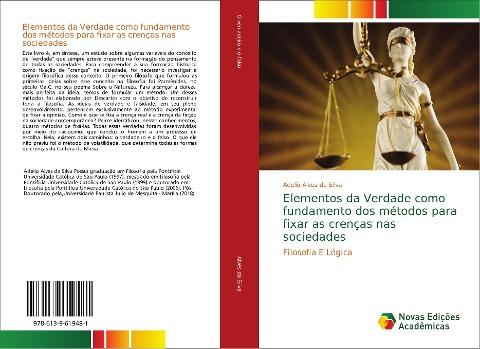 Elementos da Verdade como fundamento dos métodos para fixar as crenças nas sociedades