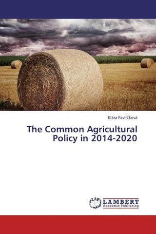 The Common Agricultural Policy in 2014-2020