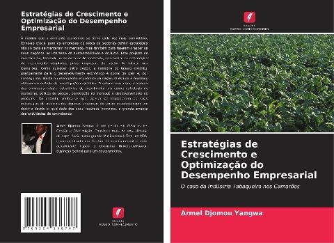 Estratégias de Crescimento e Optimização do Desempenho Empresarial