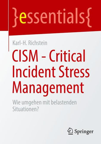 CISM - Critical Incident Stress Management