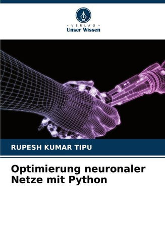 Optimierung neuronaler Netze mit Python
