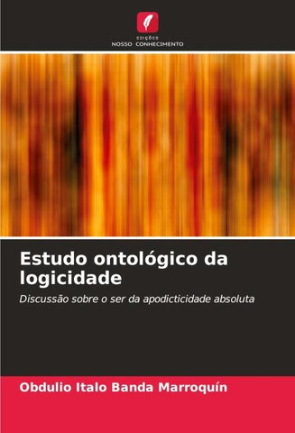 Estudo ontológico da logicidade