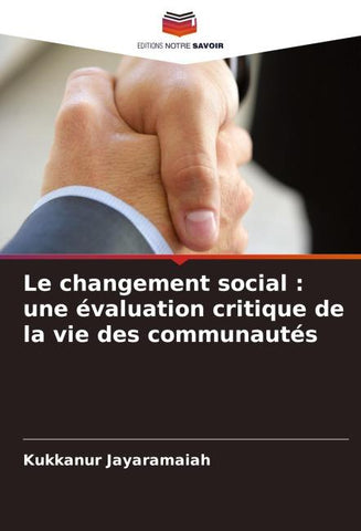 Le changement social : une évaluation critique de la vie des communautés