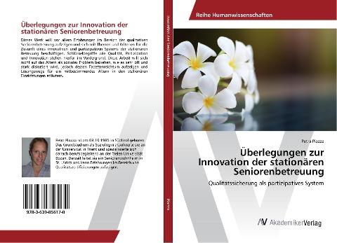 Überlegungen zur Innovation der stationären Seniorenbetreuung