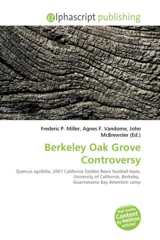 Berkeley Oak Grove Controversy