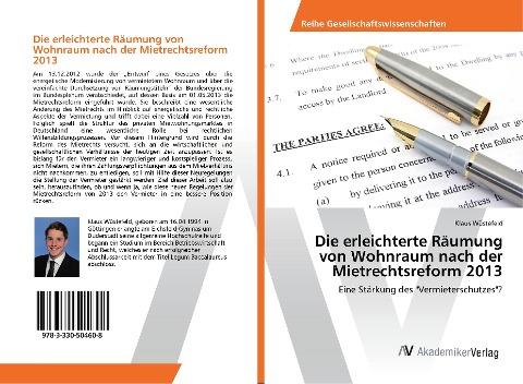 Die erleichterte Räumung von Wohnraum nach der Mietrechtsreform 2013