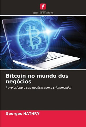 Bitcoin no mundo dos negócios