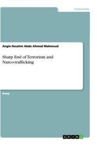 Sharp End of Terrorism and Narco-trafficking