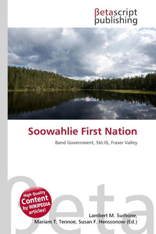 Soowahlie First Nation