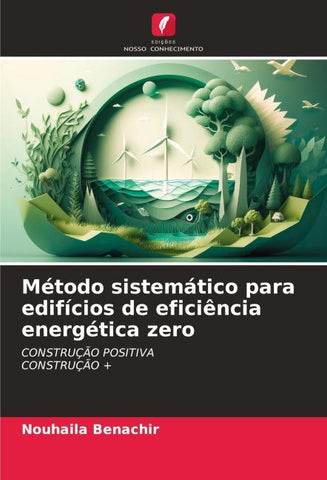 Método sistemático para edifícios de eficiência energética zero
