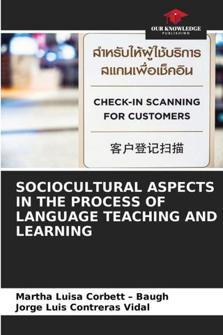 SOCIOCULTURAL ASPECTS IN THE PROCESS OF LANGUAGE TEACHING AND LEARNING
