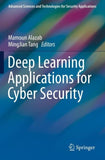 Deep Learning Applications for Cyber Security