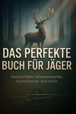 Das perfekte Buch für Jäger