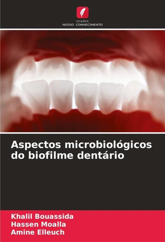 Aspectos microbiológicos do biofilme dentário