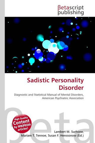 Sadistic Personality Disorder