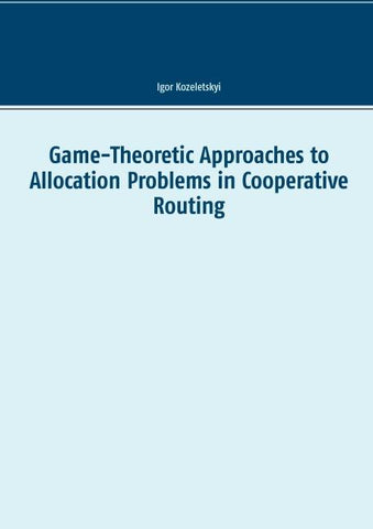 Game-Theoretic Approaches to Allocation Problems in Cooperative Routing