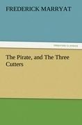 The Pirate, and The Three Cutters