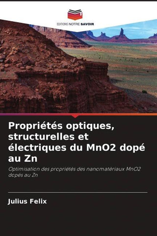 Propriétés optiques, structurelles et électriques du MnO2 dopé au Zn