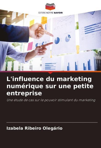 L'influence du marketing numérique sur une petite entreprise