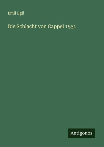Die Schlacht von Cappel 1531