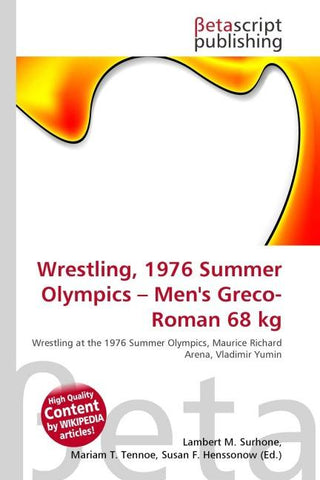 Wrestling, 1976 Summer Olympics - Men's Greco-Roman 68 kg