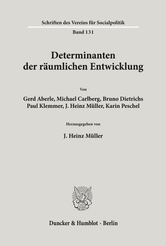 Determinanten der räumlichen Entwicklung.