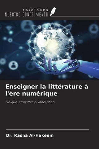 Enseigner la littérature à l'ère numérique