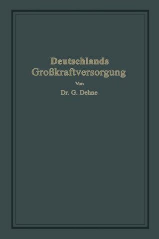 Deutschlands Großkraftversorgung