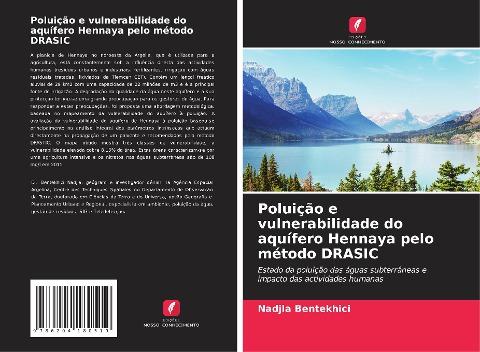 Poluição e vulnerabilidade do aquífero Hennaya pelo método DRASIC