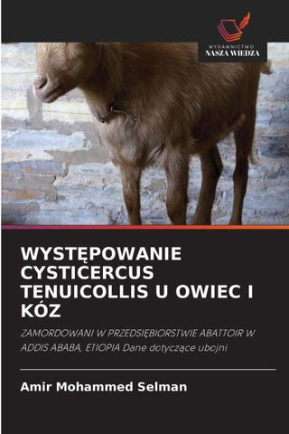 WYST¿POWANIE CYSTICERCUS TENUICOLLIS U OWIEC I KÓZ