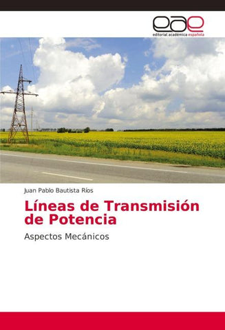 Líneas de Transmisión de Potencia