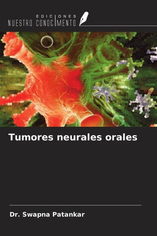 Tumores neurales orales