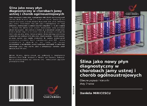 ¿lina jako nowy p¿yn diagnostyczny w chorobach jamy ustnej i chorób ogólnoustrojowych
