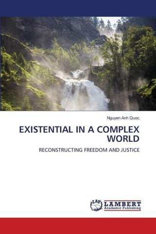 EXISTENTIAL IN A COMPLEX WORLD