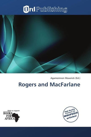 Rogers and MacFarlane