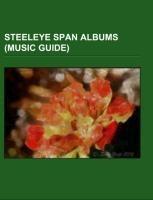 Steeleye Span albums (Music Guide)