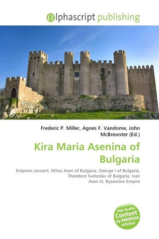 Kira Maria Asenina of Bulgaria