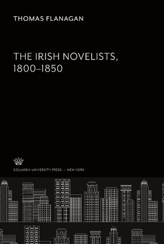 The Irish Novelists 1800-1850