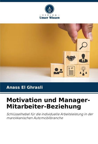 Motivation und Manager-Mitarbeiter-Beziehung