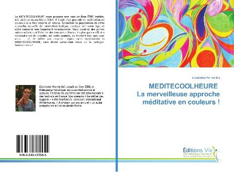 MEDITECOOLHEURE La merveilleuse approche méditative en couleurs !