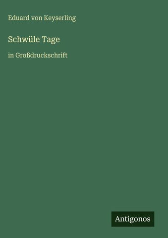 Schwüle Tage
