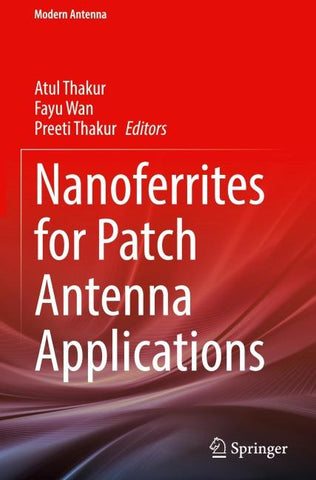 Nanoferrites for Patch Antenna Applications