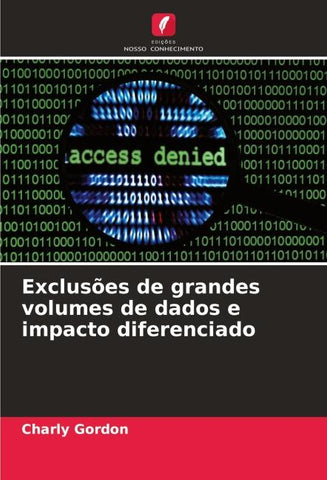 Exclusões de grandes volumes de dados e impacto diferenciado
