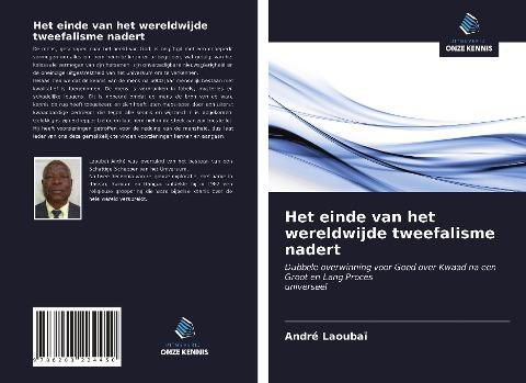 Het einde van het wereldwijde tweefalisme nadert