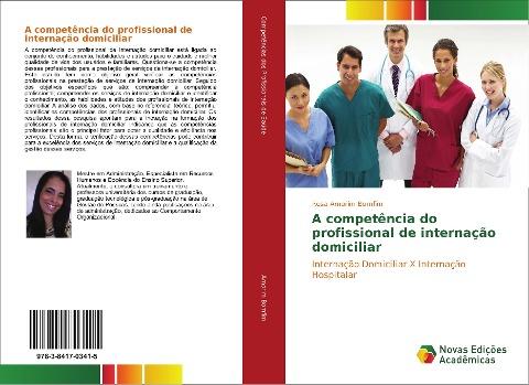 A competência do profissional de internação domiciliar